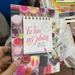 Sách Tự làm mỹ phẩm - Anh Thư, Thu Giang