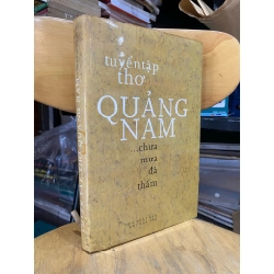 Chưa mưa đà thấm: Tuyển tập thơ Quảng Nam