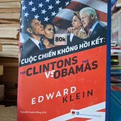Cuộc Chiến Không Hồi Kết: The Clintons VS The Obamas
