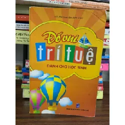 Đố vui trí tuệ dành cho học sinh- Hải Anh 606321