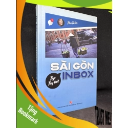 (TẶNG BOOKMARK) Sài Gòn inbox Thu Trân New 90% RBK1705