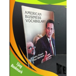 (TẶNG BOOKMARK) American Business Vocabulary mới 70% ố gấp bìa có chữ ký trang đầu 2009 RBK2811 HỌC NGOẠI NGỮ