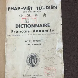 Pháp-Việt Từ-Điển (Quyển Thượng) - Đào Duy Anh - Từ điển - có chữ ký tác giả 1006533