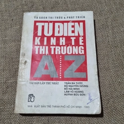 Từ điển kinh tế thị trường A-Z | nhiều tác giả