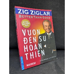 [Phiên Chợ Sách Cũ] Vươn Đến Sự Hoàn Thiện - Zig Ziglar 2204, 2016 SBM