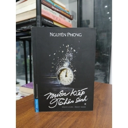 Muôn kiếp nhân sinh – Nguyên Phong