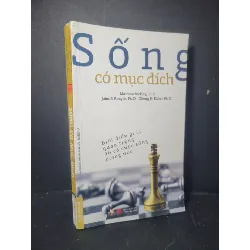 Sống có mục đích 2017 mới 80% bẩn bìa, ố nhẹ Nhiều tác giả HCM0906 KỸ NĂNG Blogmeo21025