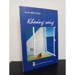 (TẶNG BOOKMARK) Khoảng Sáng (Thơ) (2011) - Đoàn Minh Ngọc Mới 90% RBK.ASB2301