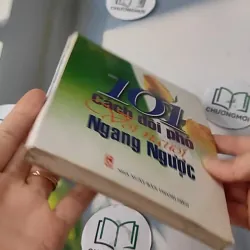 101 Cách Đối Phó Với Người Ngang Ngược - Phạm Nguyễn 727264