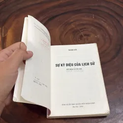 II Đối Thoại Và Tản Văn: Sự Kỳ Diệu Của Lịch Sử - Nam Hà - 2003 970761