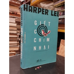 Giết con chim nhại - Harper Lee 128529