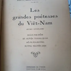LES GRANDES POÉTESSES DU VIÊT NAM (NHỮNG NỮ THI SĨ LỚN CỦA VIỆT NAM) - TRẦN CỬU CHẤN 761522