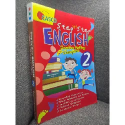 [Sách Cũ SCGR] Step by step english 2 Casco mới 80% bẩn viền nhẹ HPB0405