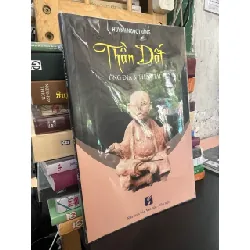 Thần đất ông địa và thần tài - Huỳnh Ngọc Trảng