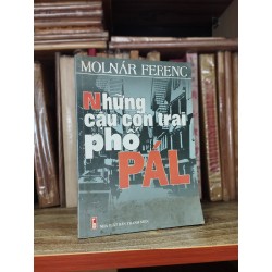 Những cậu con trai phố Pál - Molnár Ferenc