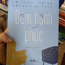 Dám hạnh phúc - Kishimi Ichiro