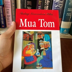 II Văn Học Ấn Độ: Mùa Tôm (Tiểu Thuyết) - Thakagi Xivaxankara Pillai - 1999 530219