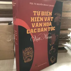 Từ điển hiện vật văn hoá các dân tộc Việt Nam