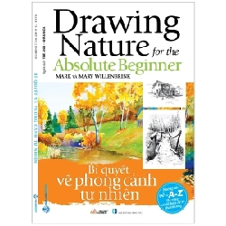 Bí Quyết Vẽ Phong Cảnh Tự Nhiên - Mark và Mary WillenBrink