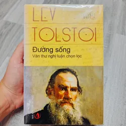 ĐƯỜNG SỐNG - LEV TOLSTOI 
