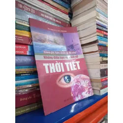 Khám phá thiên nhiên và đời sống: Những điều bạn nên biết về thời tiết - Trịnh Thanh Toản, Tạ Văn Hùng