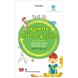Khả Năng Tư Duy - Thử Thách Logic - Test IQ Kiểm Tra Trí Thông Minh - Cung Huân ASB.PO Oreka Blogmeo 230225