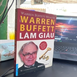 Warren Buffett làm giàu - Robert P. Miles 122144