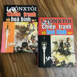 Chiến trang và hoà bình - tập 2-3 (bìa cứng) 