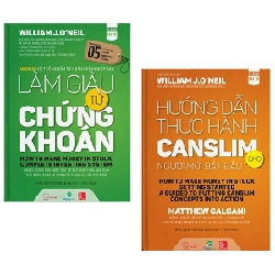 Bộ Sách Làm Giàu Từ Chứng Khoán + Hướng Dẫn Thực Hành Canslim Cho Người Mới Bắt Đầu (Bìa Cứng) (Bộ 2 Cuốn) - William J. O'Neil, Matthew Galgani ASB.PO Oreka Blogmeo 230225