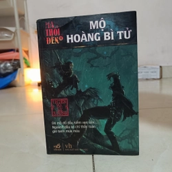 Ma thổi đèn - Mộ Hoàng Bì Tử - Thiên Hạ Bá Xưởng