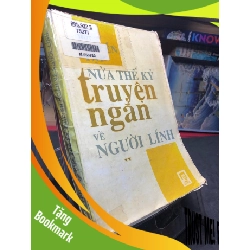 (TẶNG BOOKMARK) Tuyển tập nửa thế kỷ truyện ngắn về người lính 1995 mới 60% ố bẩn RBK0906 SÁCH VĂN HỌC
