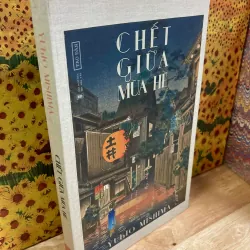 Chết Giữa Mùa Hè - Yukio Mishima 942406