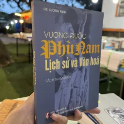 VƯƠNG QUỐC PHÙ NAM LỊCH SỬ VÀ VĂN HOÁ - LƯƠNG NINH