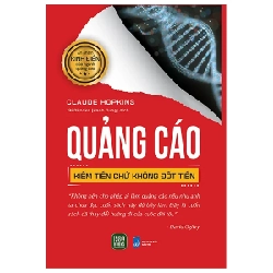 Quảng Cáo Kiếm Tiền Chứ Không Đốt Tiền - Claude C. Hopkins