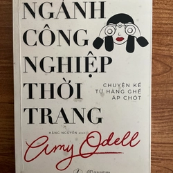 Ngành công nghiệp thời trang - Amy Odell