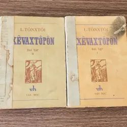 Truyện ngắn SEVASTOPOL - 668 trang/2 tập (đại văn hào Lev Tolstoy)