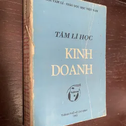 Tâm lý học Kinh doanh do Hội Tâm lý - Giáo dục học Việt Nam