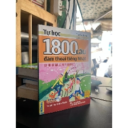 Tự học 1800 câu đàm thoại tiếng Nhật - The Sakura 325670