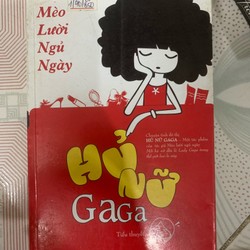 Hủ nữ gaga - Mèo lười ngủ ngày