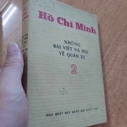 Hồ Chí Minh - Những bài viết và nói về quân sự tập 2 224140