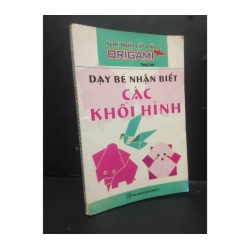 Dạy bé nhận biết các khối hình - Nghệ thuật gấp giấy Origami