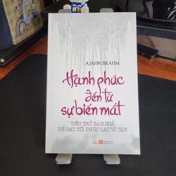 Hạnh phúc đến từ sự biến mất