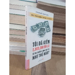 Tôi Đã Kiếm 2.000.000 Đô La từ Thị Trường Chứng Khoán như Thế Nào? 124698