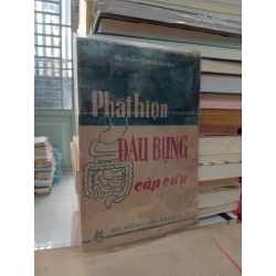 Phát hiện đau bụng cấp cứu - BS Trần Quang Nghiêm