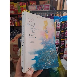 Bất Tri Đông Phương Ký Bạch - Chẳng Hay Vầng Đông Đã Sáng Tự Khi Nào - Quất Tử Thần 2021 mới 80% VĂN HỌC HCM3012