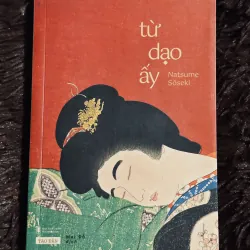 Từ dạo ấy - Natsume Soseki