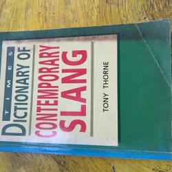 TIMES DICTIONARY OF CONTEMPORARY SLANG- TONY THORNE 530307