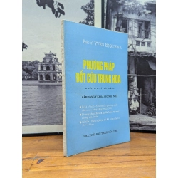 PHƯƠNG PHÁP ĐỐT CỨU TRUNG HOA - BÁC SĨ YVES REQUENA
