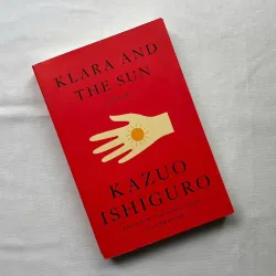 Klara and the Sun - Kazuo Ishiguro  