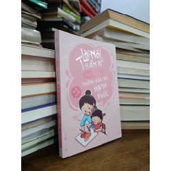 Lời nói thần kỳ nuôi dưỡng những đứa trẻ hạnh phúc - Erika Takeuchi (Minh Nhật dịch)